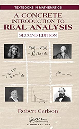 A Concrete Introduction to Real Analysis (2nd Edition) – eBook PDF