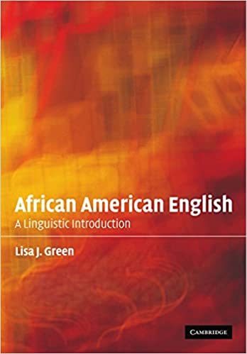 African American English: A Linguistic Introduction – eBook PDF