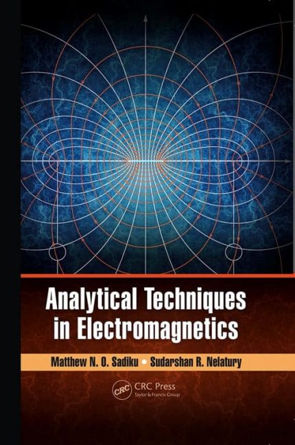 Analytical Techniques in Electromagnetics – eBook PDF