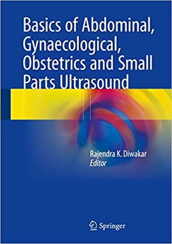 Basics of Abdominal, Gynaecological, Obstetrics and Small Parts Ultrasound – eBook PDF