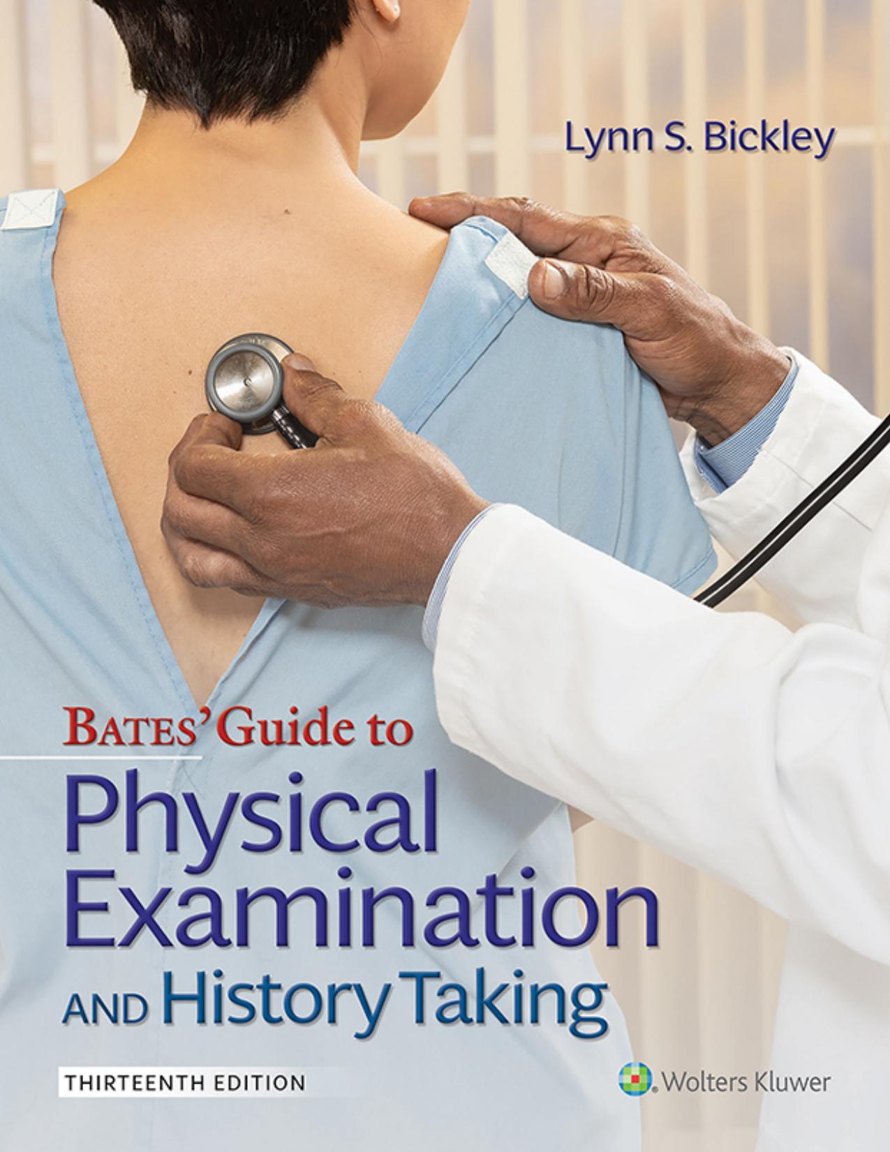 Bates’ Guide to Physical Examination and History Taking (13th Edition) – eBook PDF