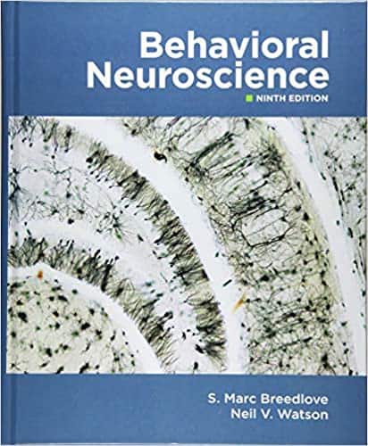 Behavioral Neuroscience (9th Edition) – eBook PDF