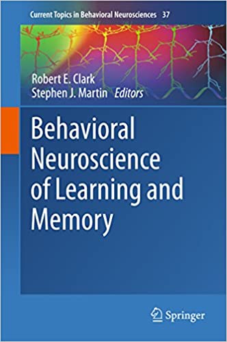 Behavioral Neuroscience of Learning and Memory – eBook PDF