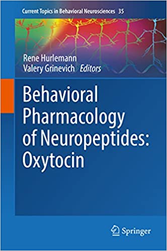 Behavioral Pharmacology of Neuropeptides: Oxytocin – eBook PDF