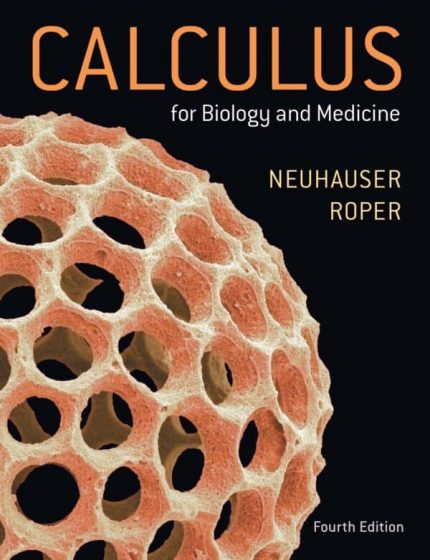 Calculus for Biology and Medicine (4th Edition) – eBook PDF