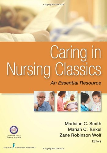 Caring in Nursing Classics: An Essential Resource – eBook