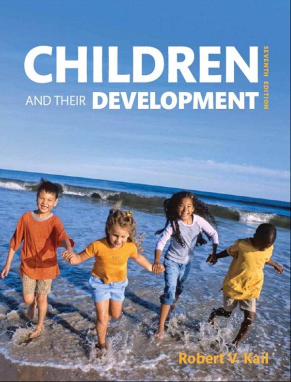 Children and Their Development (7th Edition) – eBook PDF