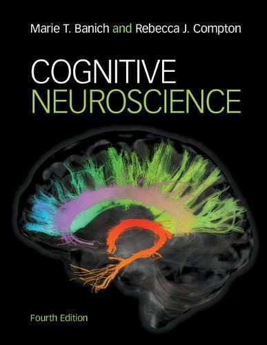 Cognitive Neuroscience (4th Edition) – eBook