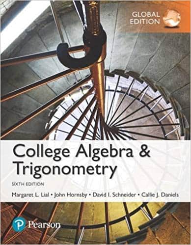 College Algebra and Trigonometry (6th Edition) – Global – eBook PDF