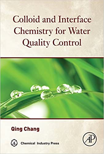 Colloid and Interface Chemistry for Water Quality Control – eBook PDF