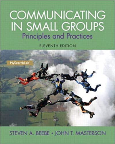 Communicating in Small Groups: Principles and Practices (11th Edition) – eBook PDF