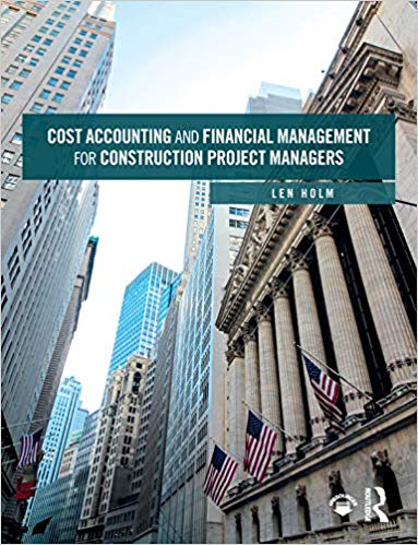 Cost Accounting and Financial Management for Construction Project Managers – eBook PDF