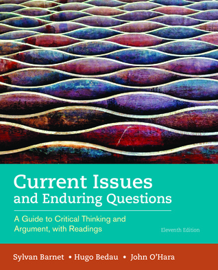 Current Issues and Enduring Questions: A Guide to Critical Thinking and Argument, with Readings (11th Edition) – eBook