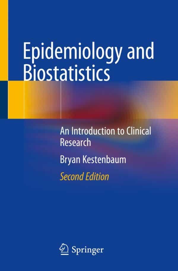 Epidemiology and Biostatistics: An Introduction to Clinical Research (2nd Edition) – eBook PDF