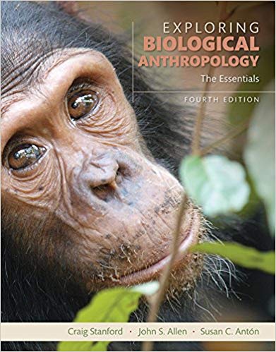 Exploring Biological Anthropology: The Essentials (4th Edition) – eBook PDF