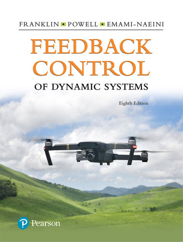 Feedback Control of Dynamic Systems (8th Edition) -eBook