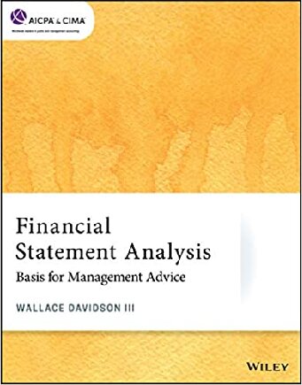 Financial Statement Analysis: Basis for Management Advice – eBook PDF