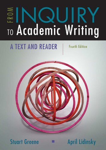 From Inquiry to Academic Writing: A Text and Reader (4th Edition) – eBook PDF