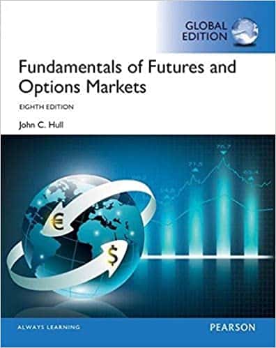 Fundamentals of Futures and Options Markets (8th Global Edition) – eBook PDF