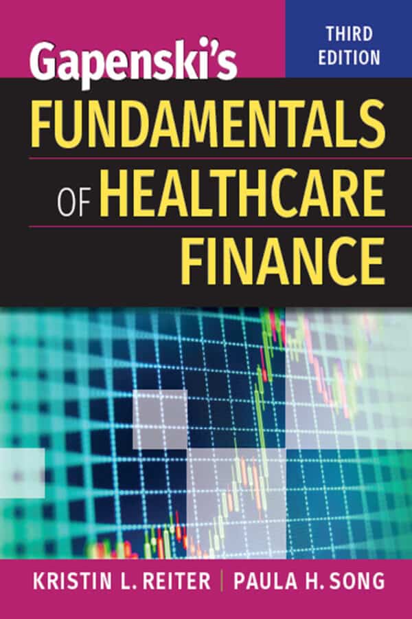 Gapenski’s Fundamentals of Healthcare Finance (3rd Edition) – eBook PDF