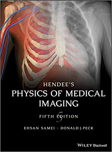 Hendee’s Physics of Medical Imaging (5th Edition) – eBook PDF