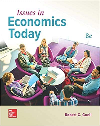 Issues in Economics Today (8th Edition) – eBook PDF