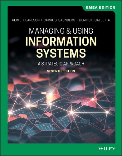 Managing and Using Information Systems: A Strategic Approach (7th Edition) – eBook PDF