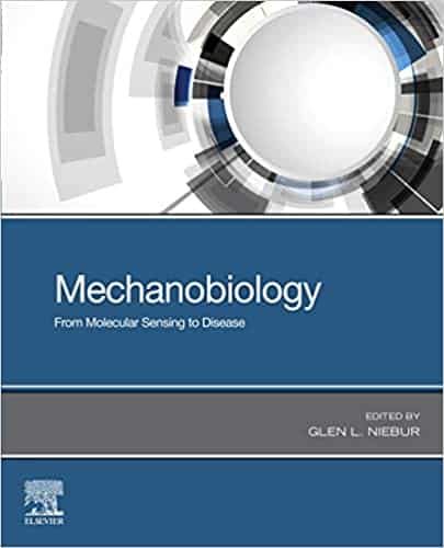 Mechanobiology: From Molecular Sensing to Disease – eBook PDF