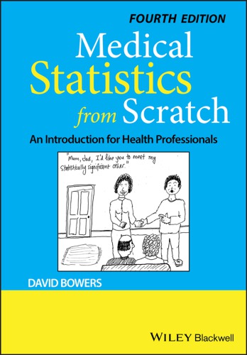 Medical Statistics From Scratch: An Introduction For Health Professionals (4th edition) – eBook PDF