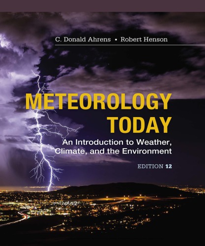 Meteorology Today: An Introduction to Weather, Climate and the Environment (12th Edition) – eBook