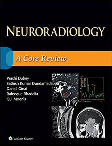 Neuroradiology: A Core Review – eBook PDF