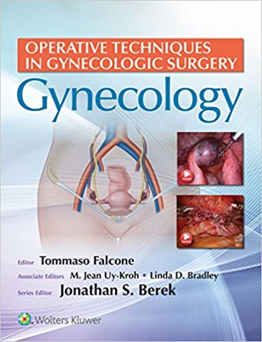 Operative Techniques in Gynecologic Surgery: Gynecology – eBook PDF