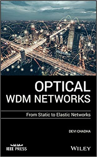 Optical WDM Networks: From Static to Elastic Networks – eBook PDF