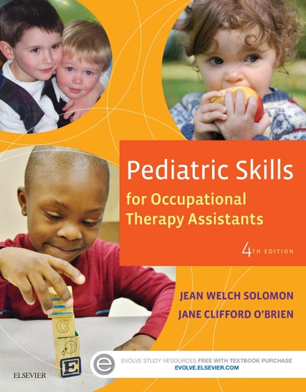 Pediatric Skills for Occupational Therapy Assistants (4th Edition) – eBook PDF