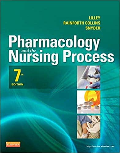 Pharmacology and the Nursing Process (7th Edition) – eBook PDF