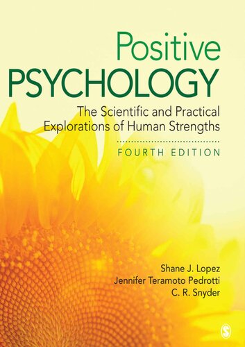 Positive Psychology: The Scientific and Practical Explorations of Human Strengths (4th Edition) – eBook PDF