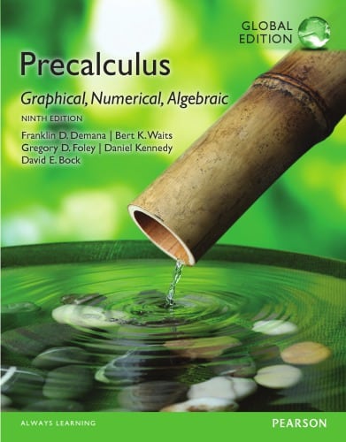 Precalculus: Graphical, Numerical, Algebraic (9th Global Edition) – eBook PDF