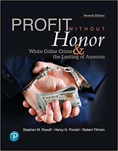 Profit Without Honor: White Collar Crime and the Looting of America (7th Edition) – eBook PDF