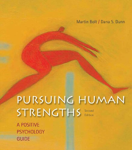 Pursuing human strengths: a positive psychology guide (2nd Edition) – eBook PDF