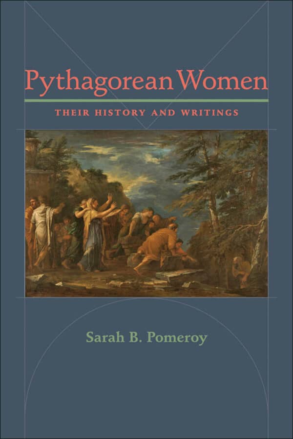 Pythagorean Women: Their History and Writings – eBook PDF