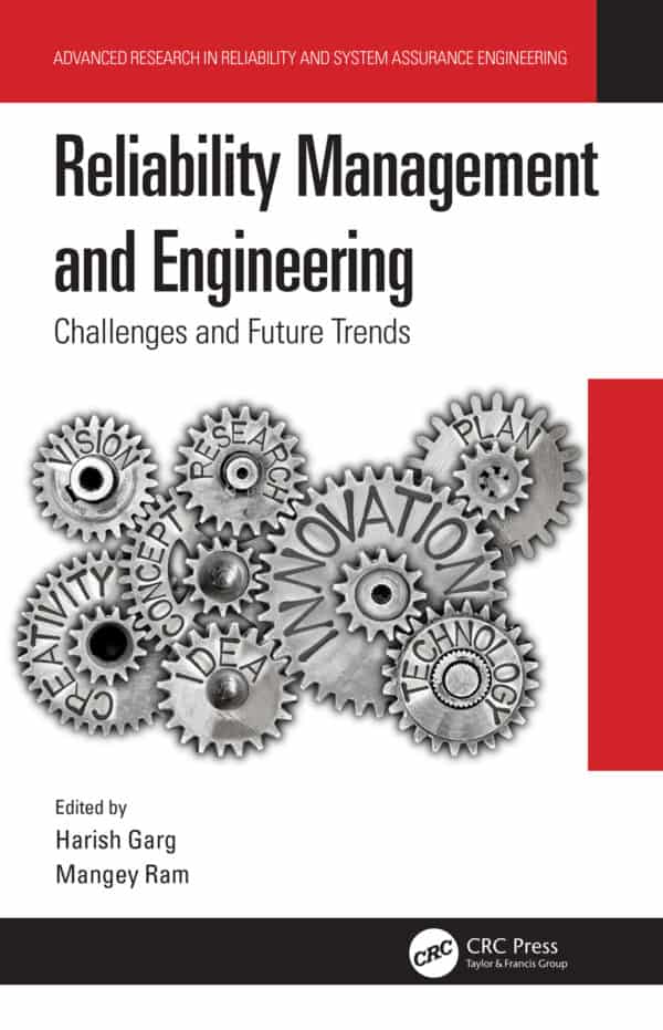 Reliability Management and Engineering: Challenges and Future Trends – eBook PDF