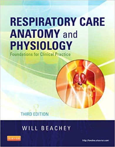 Respiratory Care Anatomy and Physiology: Foundations for Clinical Practice (3rd Edition) – eBook PDF