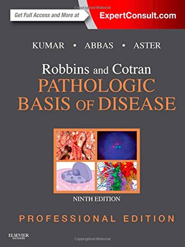 Robbins and Cotran Pathologic Basis of Disease, Professional Edition (9th Edition) – eBook PDF