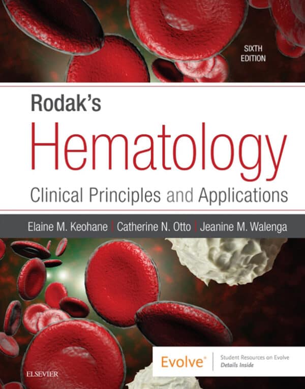 Rodak’s Hematology: Clinical Principles and Applications (6th Edition) – eBook PDF