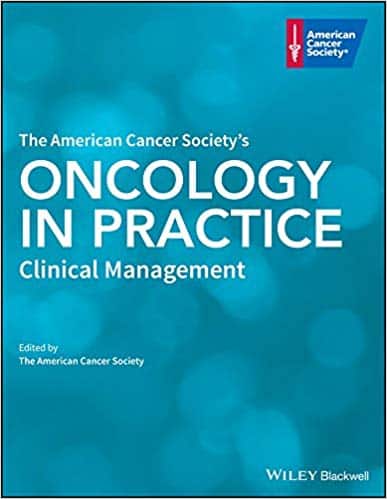 The American Cancer Society’s Oncology in Practice – eBook PDF