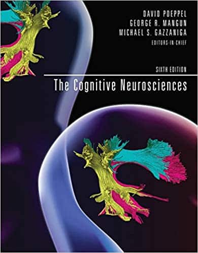 The Cognitive Neurosciences (6th Edition) – eBook PDF