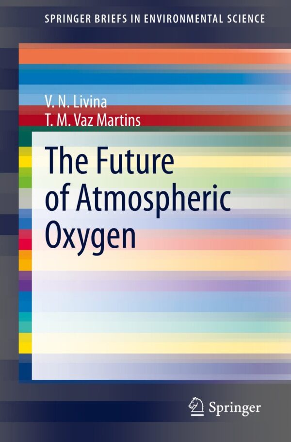 The Future of Atmospheric Oxygen – eBook PDF