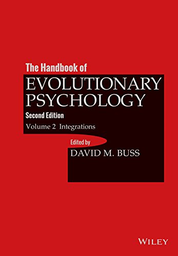 The Handbook of Evolutionary Psychology, Volume 2: Integrations (2nd Edition) – eBook PDF