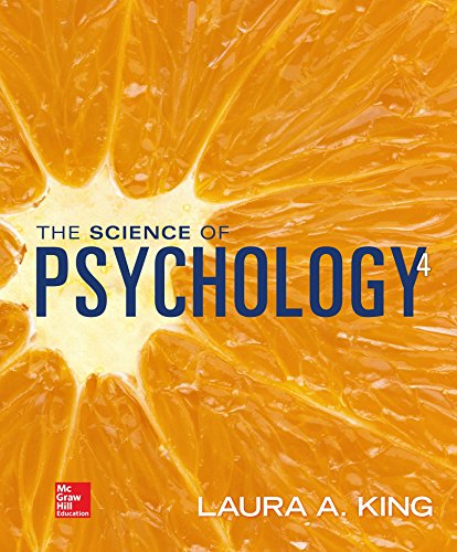 The Science of Psychology: An Appreciative View (4th Edition) – Laura King – eBook