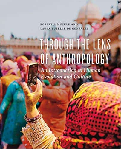 Through the Lens of Anthropology: An Introduction to Human Evolution and Culture – eBook PDF